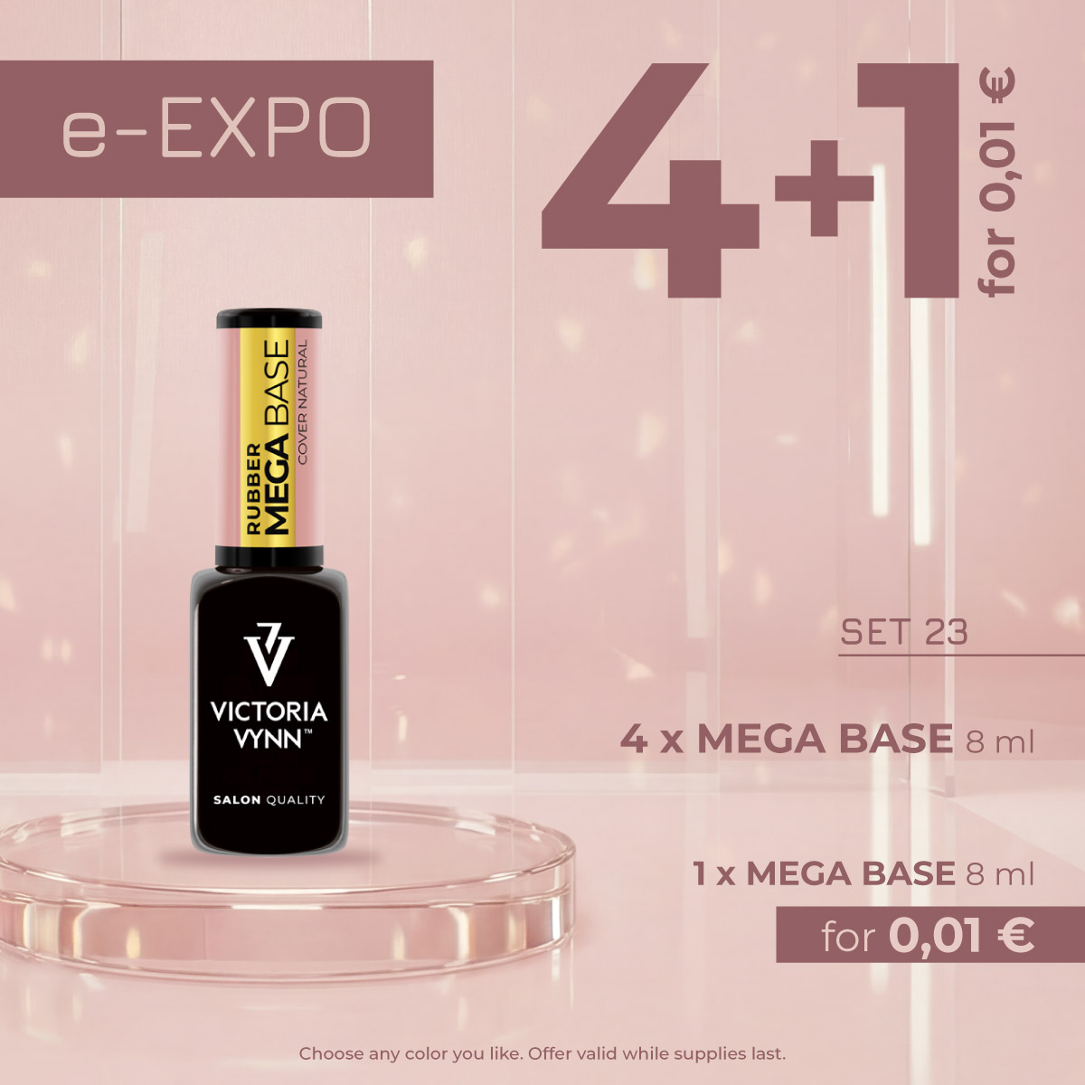 eEXPO_02_2026_kafel-export-23 Victoria Vynn MEGA BASE 8ml e-EXPO PROMO buy 4+1 FOR FREE